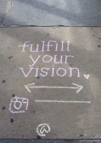 fulfill your vision, writing messages on the pavement in chalk, instagram logo